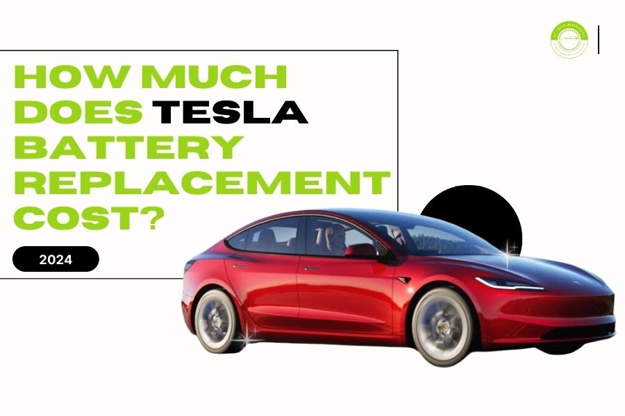 How Much Does Tesla Battery Replacement Cost?